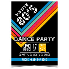 Retro dance party poster or banner. Vector design template for promotion or invitation with colored stripes on black background for eighties music party, disco dance night, retro concert 80's style.