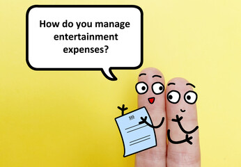 Two fingers are decorated as two person. One of them is asking another how to manage entertainment expenses.