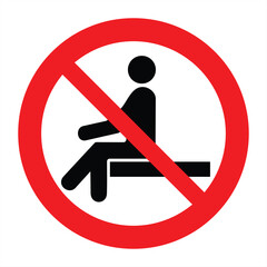 Not sitting. Do not sit on surfaces, prohibition sign, vector illustration