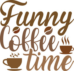 Funny coffee time