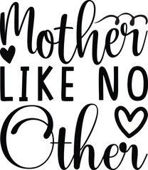 mother like no other