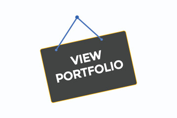 view portfolio button vectors.sign label speech bubble view portfolio
