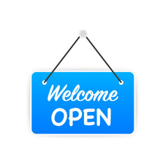 The welcome is open. Blue sign Come in, we're open, isolated on white background. Realistic design template. Business concept for closed and open businesses, sites and services. Vector illustration