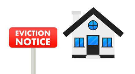 Eviction Notice Form. Notice to vacate form eviction credit. Debt real estate business concept. House eviction notice legal document icon sign sticker. Vector illustration