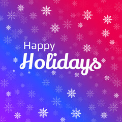 Happy holidays text with snowflakes. Vector illustrator