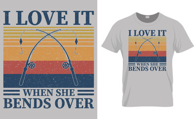 I Love It When She Bends Over