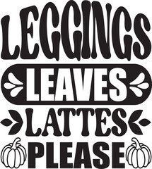 LEGGINGS LEAVES LATTES PLEASE