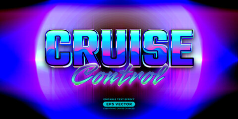 Retro text effect cruise control futuristic editable 80s classic style with experimental background, ideal for poster, flyer, social media post with give them the rad 1980s touch