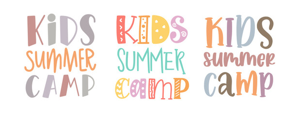 Kids summer camp. Pastel color illustration. Summer camp template poster, flyer, banner design. Kids fun vector illustration. Hand drawn lettering typography text. Summer camp logo for print design.