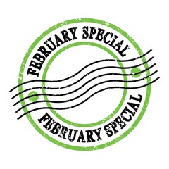 FEBRUARY SPECIAL, text on green-black grungy postal stamp.