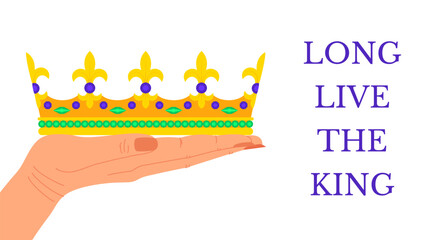 Poster with hands holding a golden crown and inscription God Save the King. Design for accession and coronation of King Charles III. Great for signboard, banner, poster, card, flyer, print. Vector © Анастасия Воронина