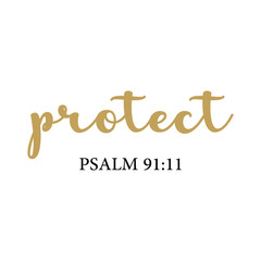 Protect PNG,  Bible Verse PNG, Psalm 91:11