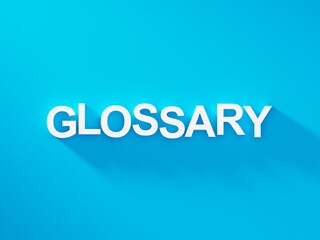 Glossary white text word on blue background with soft shadow 