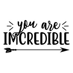 You Are Imcredible