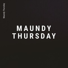 Fototapeta premium Composition of maundy thursday text and copy space on black background