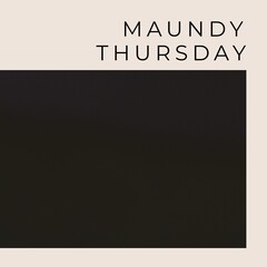 Fototapeta Composition of maundy thursday text and copy space on black background obraz