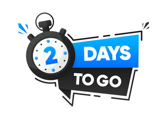 2 Days To Go. Countdown emblem with the number of remaining days. Timer with ribbon. Promotion concept. Vector illustration.