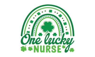 One lucky nurse svg, St Patrick's Day svg, St Patrick's Day svg design, St Patrick's Day t shirt, St Patrick's Day shirt, Retro St. Patrick's day, Retro St. Patrick's png,Retro St. Patrick's day png