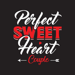 perfect sweet heart Valentine svg t shirt design graphic template