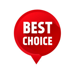 Best choice speech bubble icon vector template. Banner for business, advertising. Flat design.