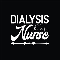 Dialysis Nurse Funny nephrology nursing Department Nurse