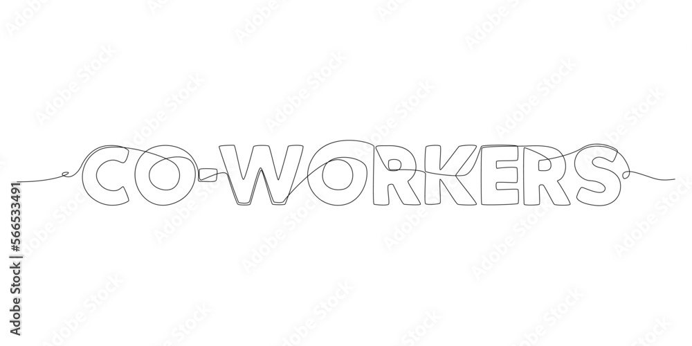 Poster one continuous line of co-workers word. thin line illustration vector concept. contour drawing creat