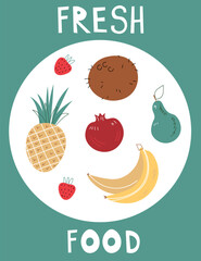 Fruit card text Fresh Fruits. Organic food restaurant and support farmers market concept. Tropical Design with Exotic Fruits for Fabric, T-shirt, Posters, Covers. Vector illustration EPS