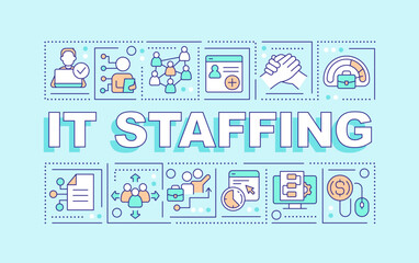 Fototapeta premium IT staffing word concepts mint blue banner. Recruitment. Infographics with editable icons on color background. Isolated typography. Vector illustration with text. Arial-Black font used