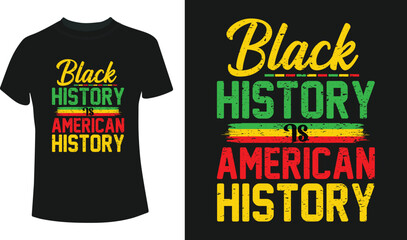 Black history is American history t-shirt design
