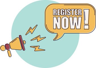 Speech bubble with megaphone, message, text register now. Megaphone announcement with trendy color shapes. Register now.