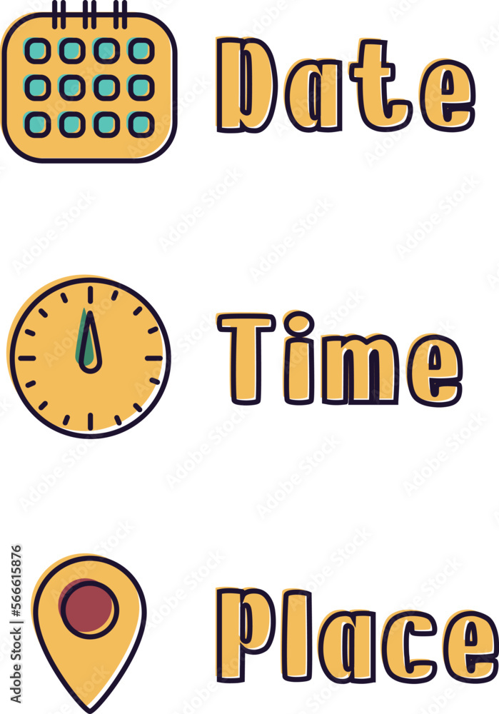Poster place, time, date and notification line icons. calendar, address location pointer. icons with color 