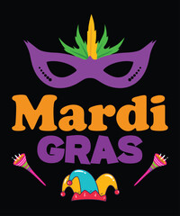Mardi Gras, Mardi Gras shirt print template, Typography design for Carnival celebration, Christian feasts, Epiphany, culminating  Ash Wednesday, Shrove Tuesday.
