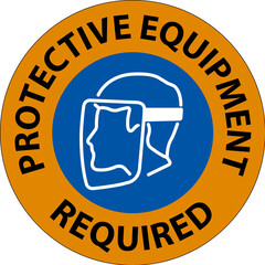Floor Sign, Protective Equipment Required