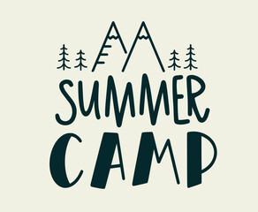 Summer Camp. Vector illustration. Summer camp typography design for t-shirt, poster, banner. Hand drawn lettering typography text. Summer camp traveling logo for print.