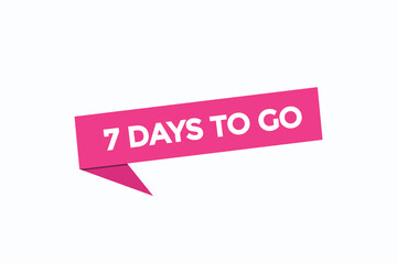 7 days to go warranty button vectors.sign label speech bubble 7 days to go
