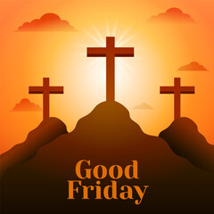 Good Friday background with three crosses on the mountain. Christian holy week concept design. Good for banner, greeting card, template, poster. Vector art illustration.