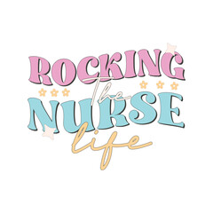 rocking the nurse life