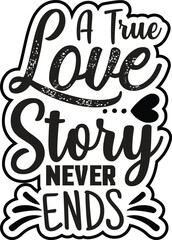 A TRUE Love STORY Never Ends