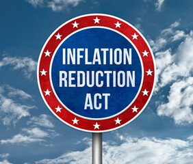 Inflation Reduction Act for reducing the deficit - road sign message