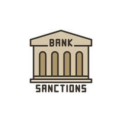 Bank Sanctions vector Economic Crisis concept colored icon or sign
