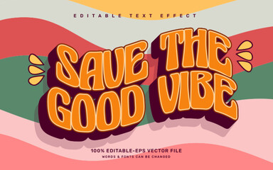 Save the good vibe, groovy quote editable text effect template