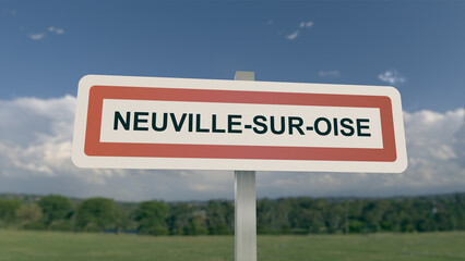 City sign of Neuville-sur-Oise. Entrance of the municipality of Neuville sur Oise