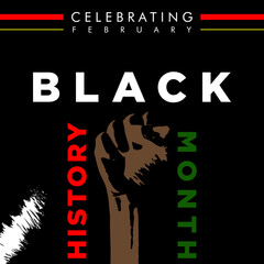 Black History Month. A remarkable history of African American History.
Annually Celebrated :
&bull;	United States of America and Canada (In February)
&bull;	Great Britain (In October)