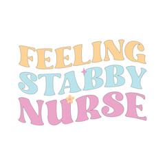 feeling stabby nurse