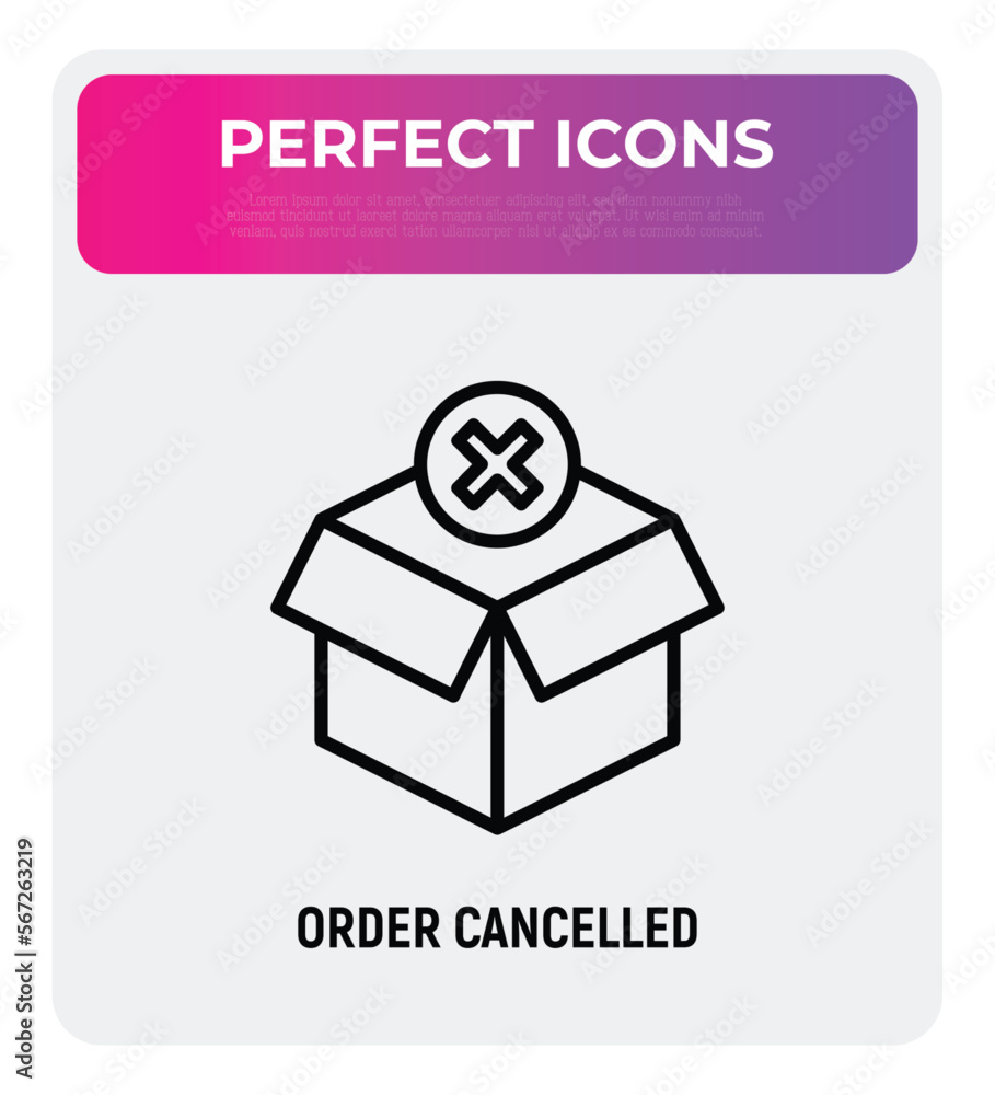 Poster order cancelled thin line icon. opened package with cross mark. parcel declined. modern vector illus