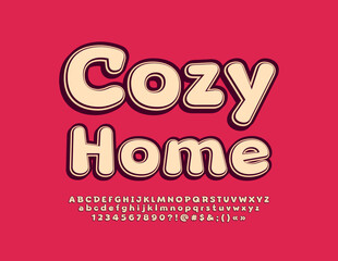 Vector stylish Emblem Cozy Home. Modern Bright Font. Vintage Alphabet Letters and Numbers.