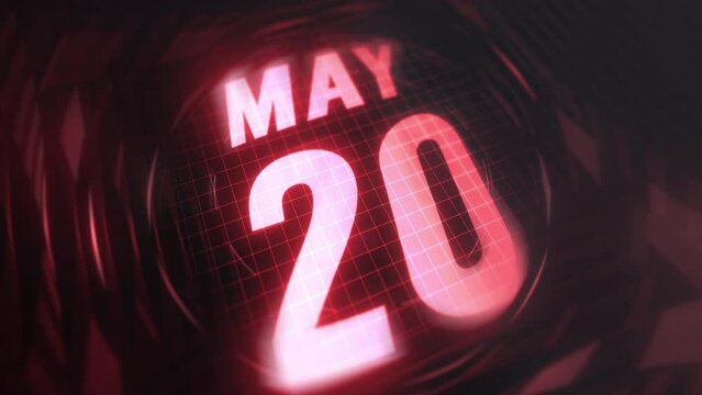 20 May in 3d motion graphic. Infrared calendar in futuristic and tech glowing neon for takes, commemoratives in led and etc. 4k in loop
