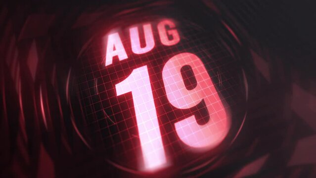 19 August in 3d motion graphic. Infrared calendar in futuristic and tech glowing neon for takes, commemoratives in led and etc. 4k in loop