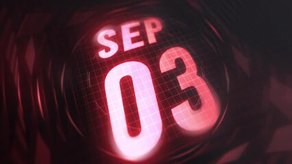 3 September in 3d motion graphic. Infrared calendar in futuristic and tech glowing neon for takes, commemoratives in led and etc. 4k in loop