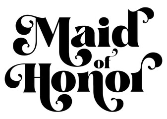 Maid of Honor svg and digital files for tshirt print, ready for print, silhouette cameo